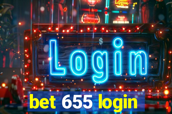 bet 655 login